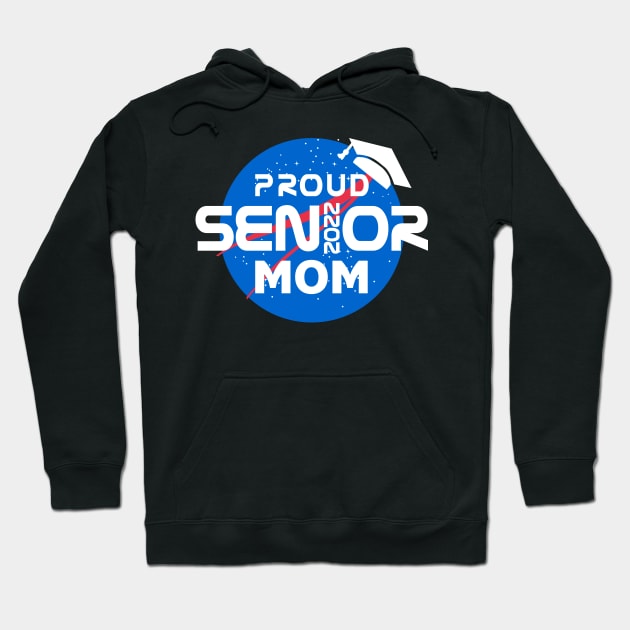 Proud Mom of a 2022 Senior Hoodie by KsuAnn